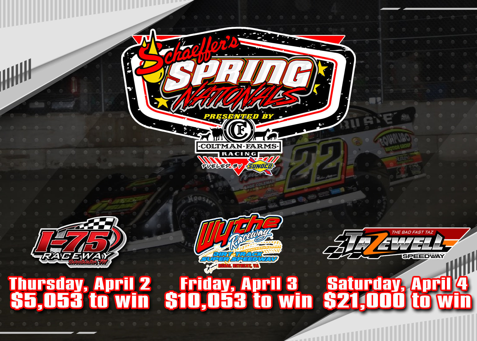 Over $115,000 Up for Grabs in Lucrative Easter Weekend for Schaeffer’s Oil Spring Nationals Series
