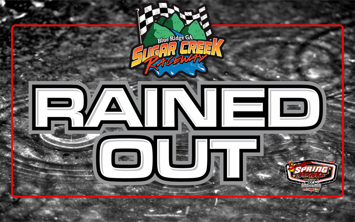 Monday's Spring Nationals Program at Sugar Creek Raceway Rained Out ...