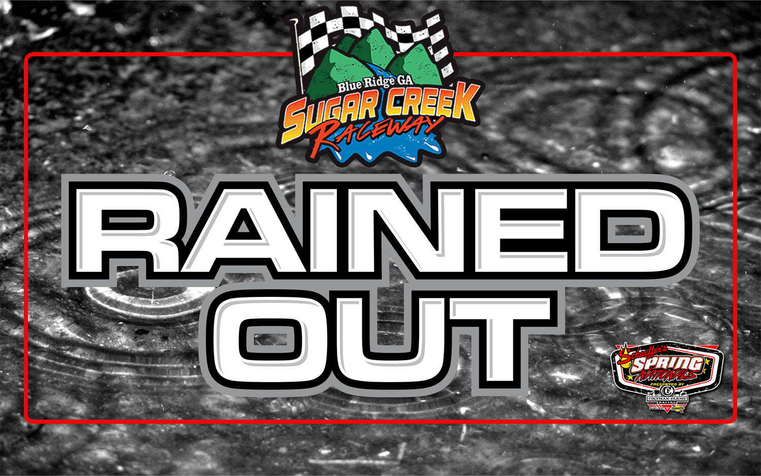 Monday's Spring Nationals Program at Sugar Creek Raceway Rained Out